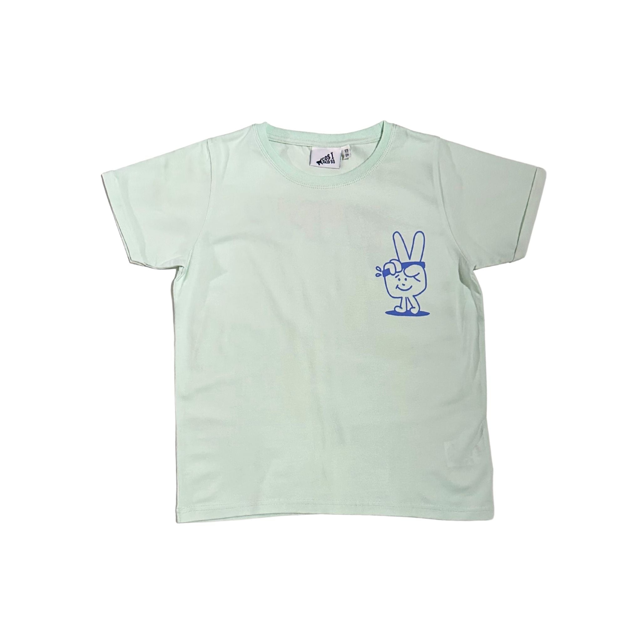 Cos I Said So - tshirt champ - aqua glass