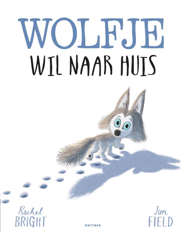 Gottmer - boek - wolfje wil naar huis