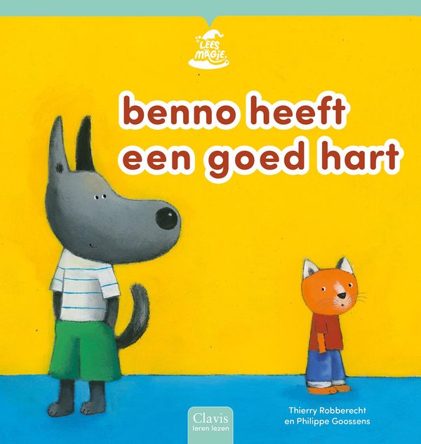 Clavis - leesboek - Benno heeft een goed hart