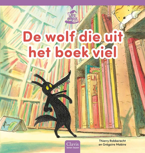 Clavis - leesboek - de wolf die uit het boek viel