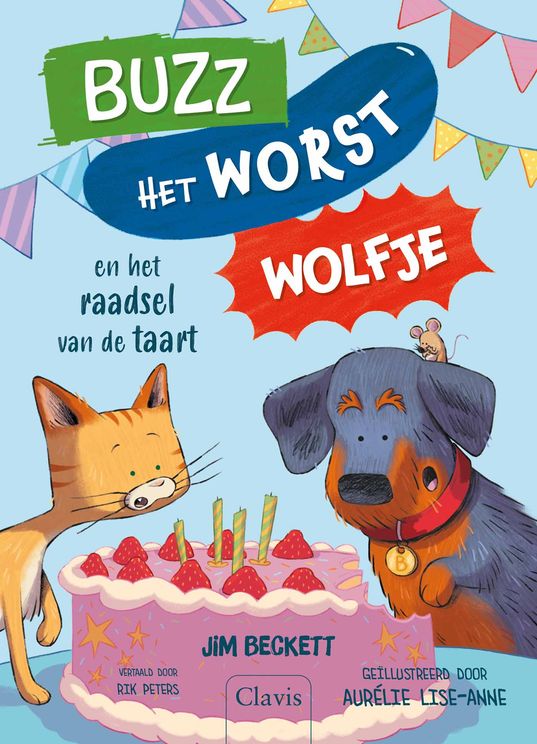 Clavis - leesboek - Buzz het worstwolfje en het raadsel van de taart