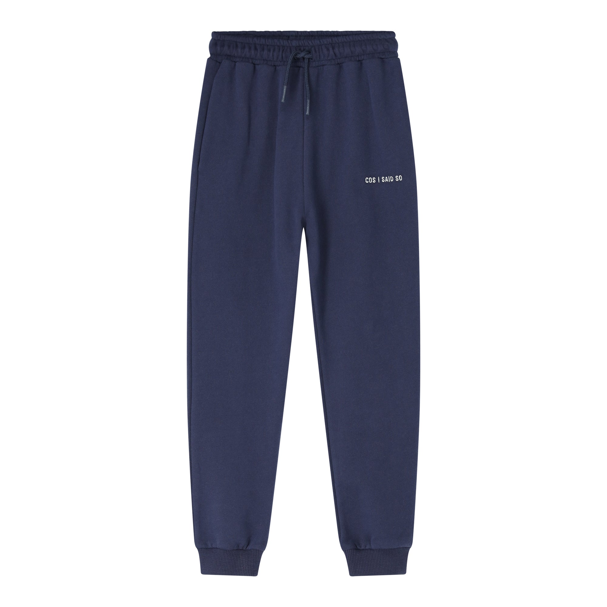 Cos I Said So - jogpants - maritime