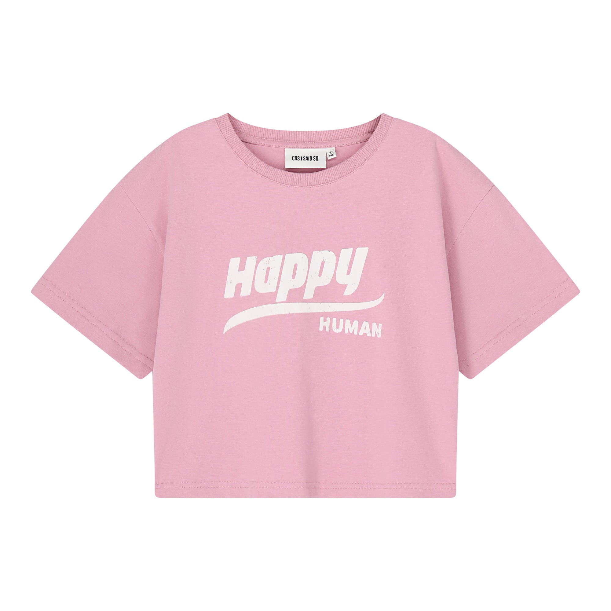 Cos I Said So - crop tshirt happy human - polignac