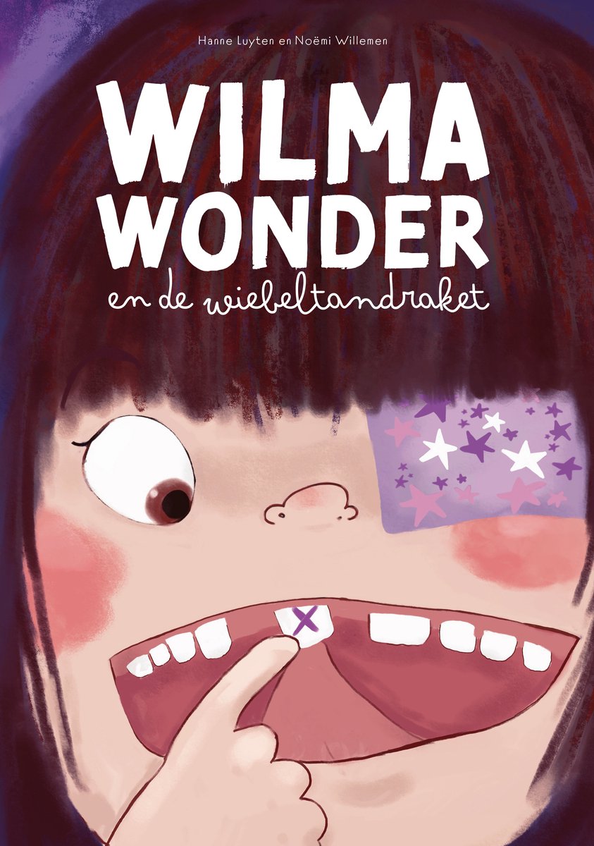 Hanne Luyten - boek - Wilma Wonder en de wiebeltandraket