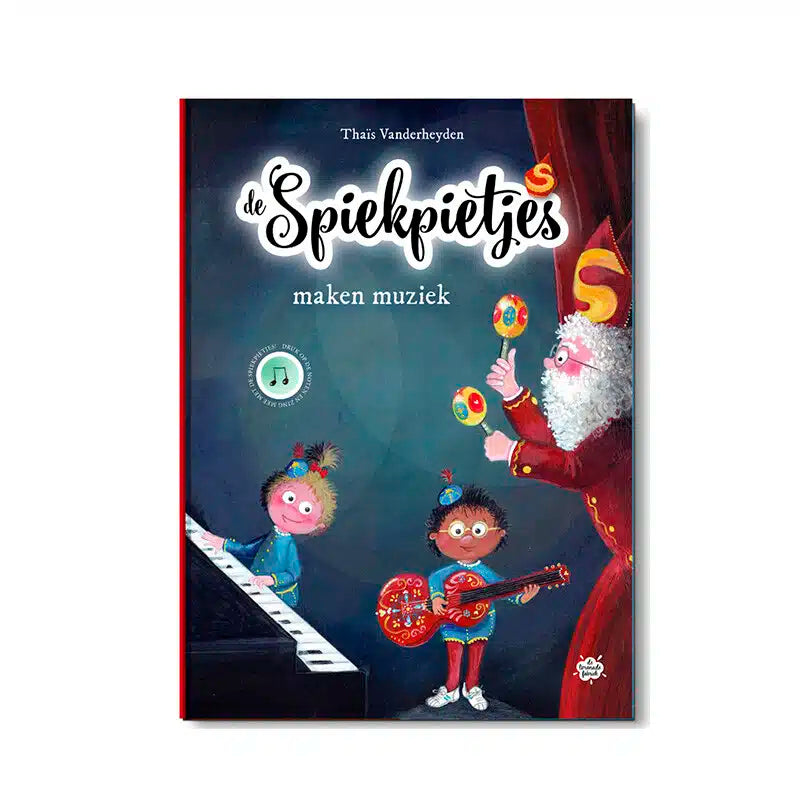 De Spiekpietjes - boek - de spiekpietjes maken muziek